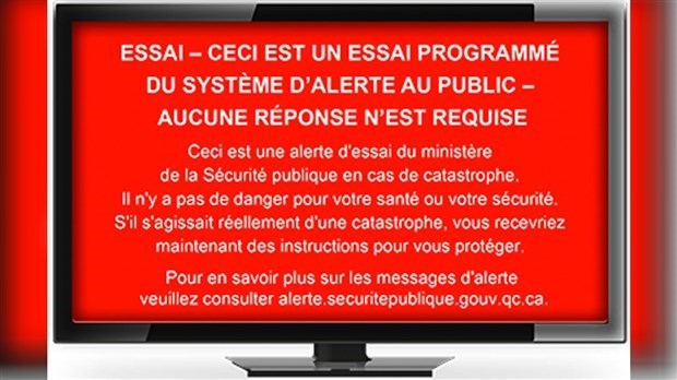 Le ministère de la Sécurité publique procédera à un test du système Québec En Alerte le 12 octobre 