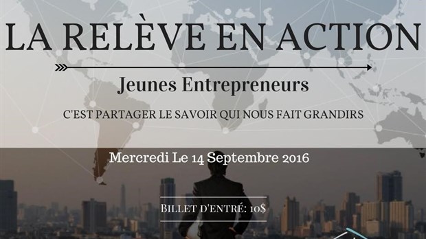 L'événement La relève en action - Jeunes entrepreneurs reporté