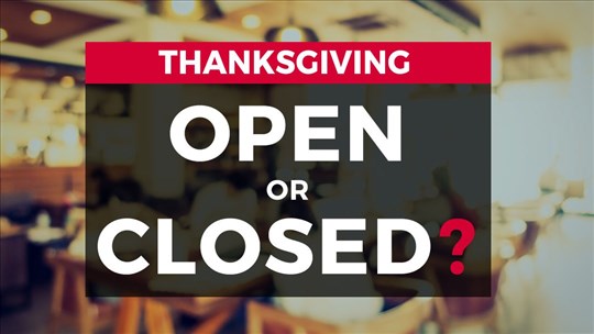 Open or closed this Thanksgiving weekend