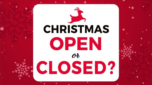 Open or closed on December 25?