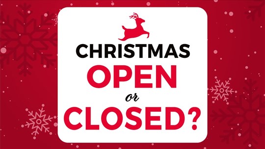 Open or closed on December 25?