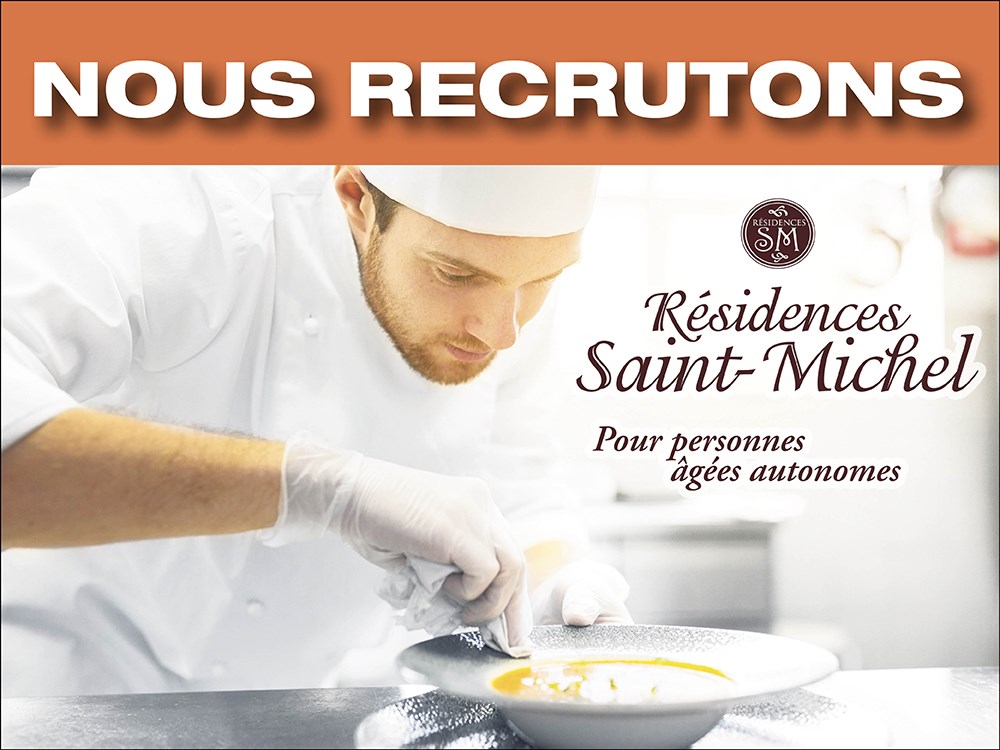 Les Résidences Saint-Michel recrutent 